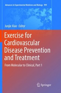 bokomslag Exercise for Cardiovascular Disease Prevention and Treatment