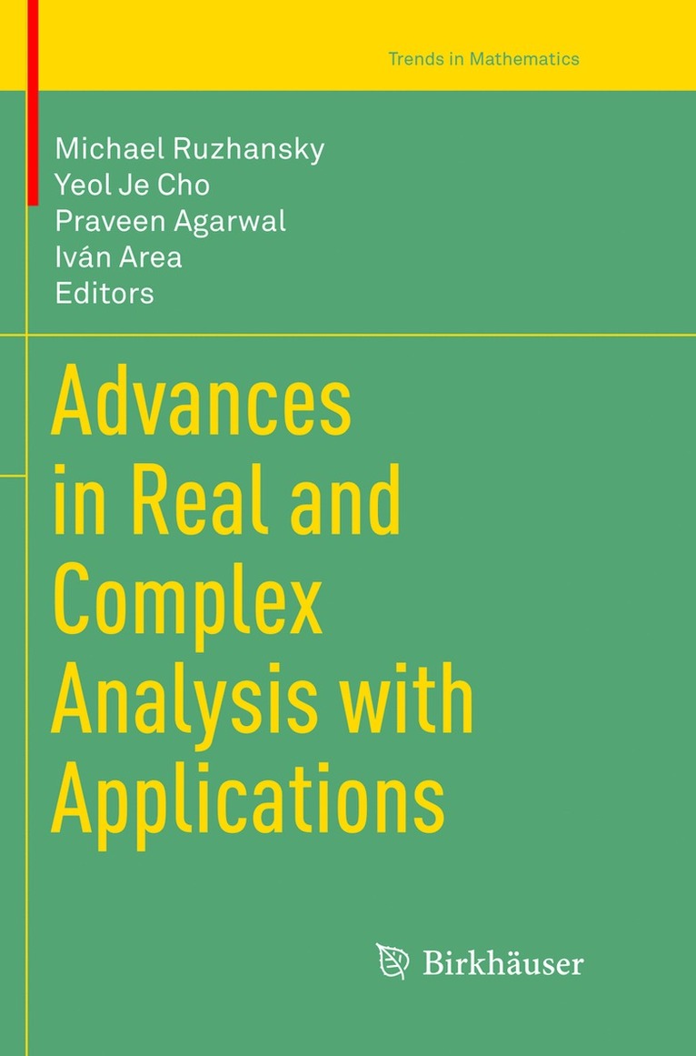 Advances in Real and Complex Analysis with Applications 1