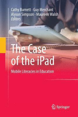 Cathy Burnett, Guy Merchant, Alyson Simpson, Maureen Walsh - Case of the iPad, Häftad