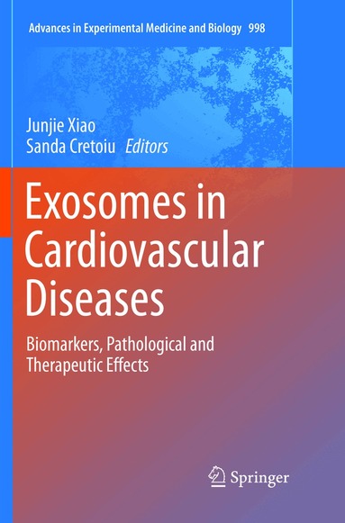Junjie Xiao, Sanda Cretoiu - Exosomes in Cardiovascular Diseases, Häftad