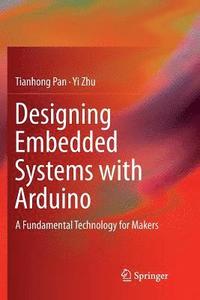 bokomslag Designing Embedded Systems with Arduino