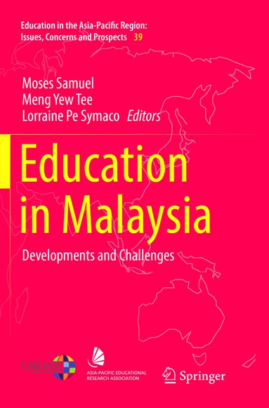 Moses Samuel, Meng Yew Tee, Lorraine Pe Symaco - Education in Malaysia, Häftad