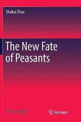 bokomslag New Fate of Peasants