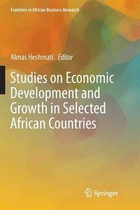 bokomslag Studies on Economic Development and Growth in Selected African Countries