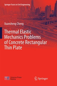 bokomslag Thermal Elastic  Mechanics Problems of Concrete Rectangular Thin Plate