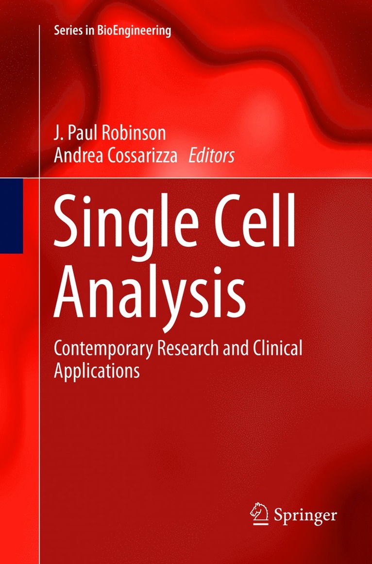 J. Paul Robinson, Andrea Cossarizza - Single Cell Analysis, Häftad