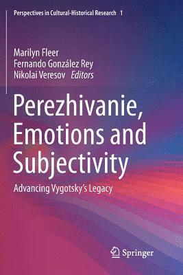 Perezhivanie, Emotions and Subjectivity 1