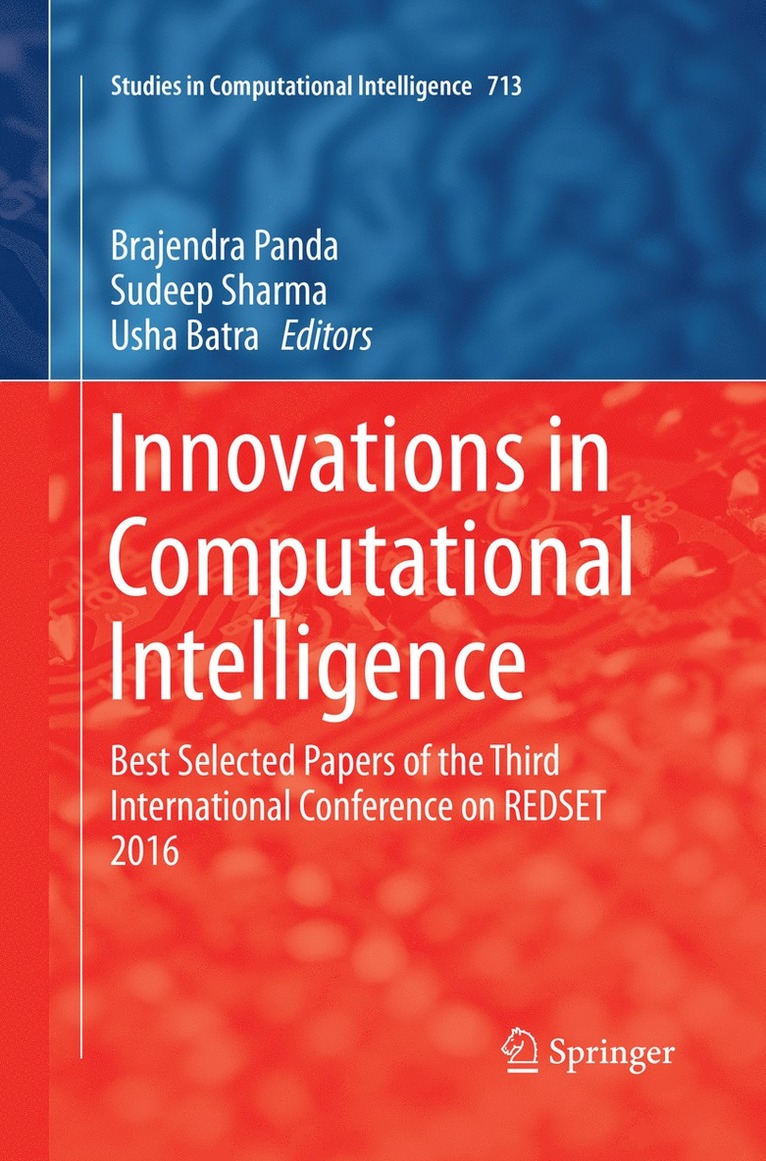 Brajendra Panda, Sudeep Sharma, Usha Batra - Innovations in Computational Intelligence, Häftad