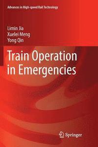 bokomslag Train Operation in Emergencies