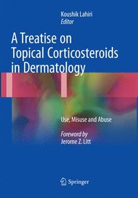 bokomslag A Treatise on Topical Corticosteroids in Dermatology