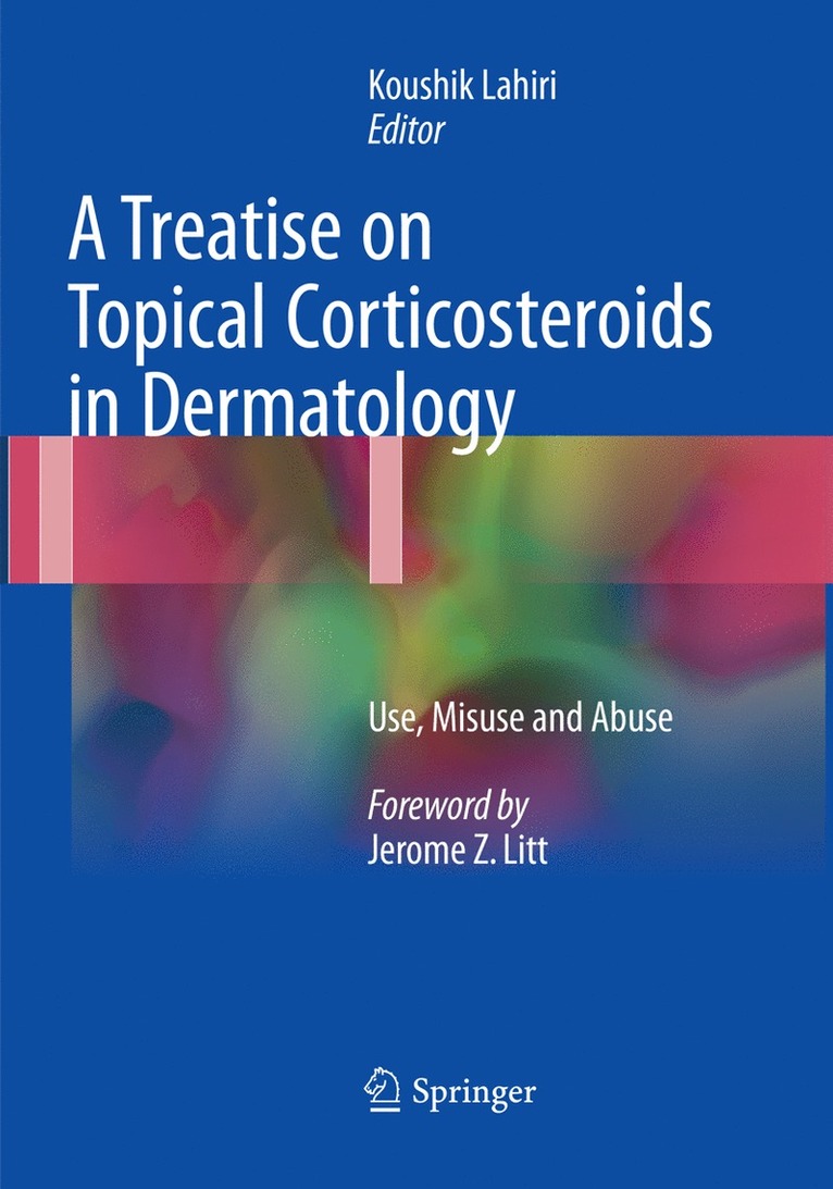 Koushik Lahiri - Treatise on Topical Corticosteroids in Dermatology, Häftad