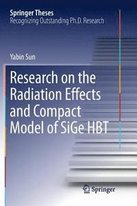 bokomslag Research on the Radiation Effects and Compact Model of SiGe HBT