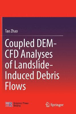 bokomslag Coupled DEM-CFD Analyses of Landslide-Induced Debris Flows