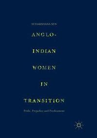 bokomslag Anglo-Indian Women in Transition