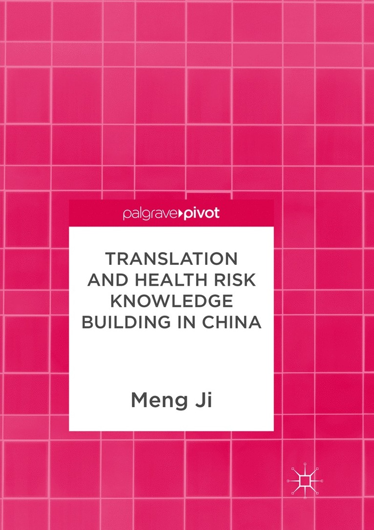 Translation and Health Risk Knowledge Building in China