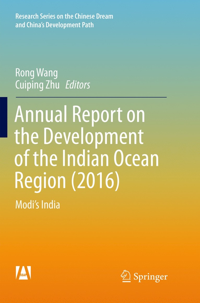Rong Wang, Cuiping Zhu - Annual Report on the Development of the Indian Ocean Region (2016), Häftad