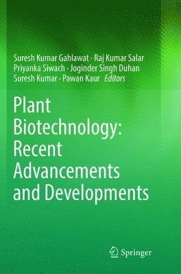 bokomslag Plant Biotechnology: Recent Advancements and Developments