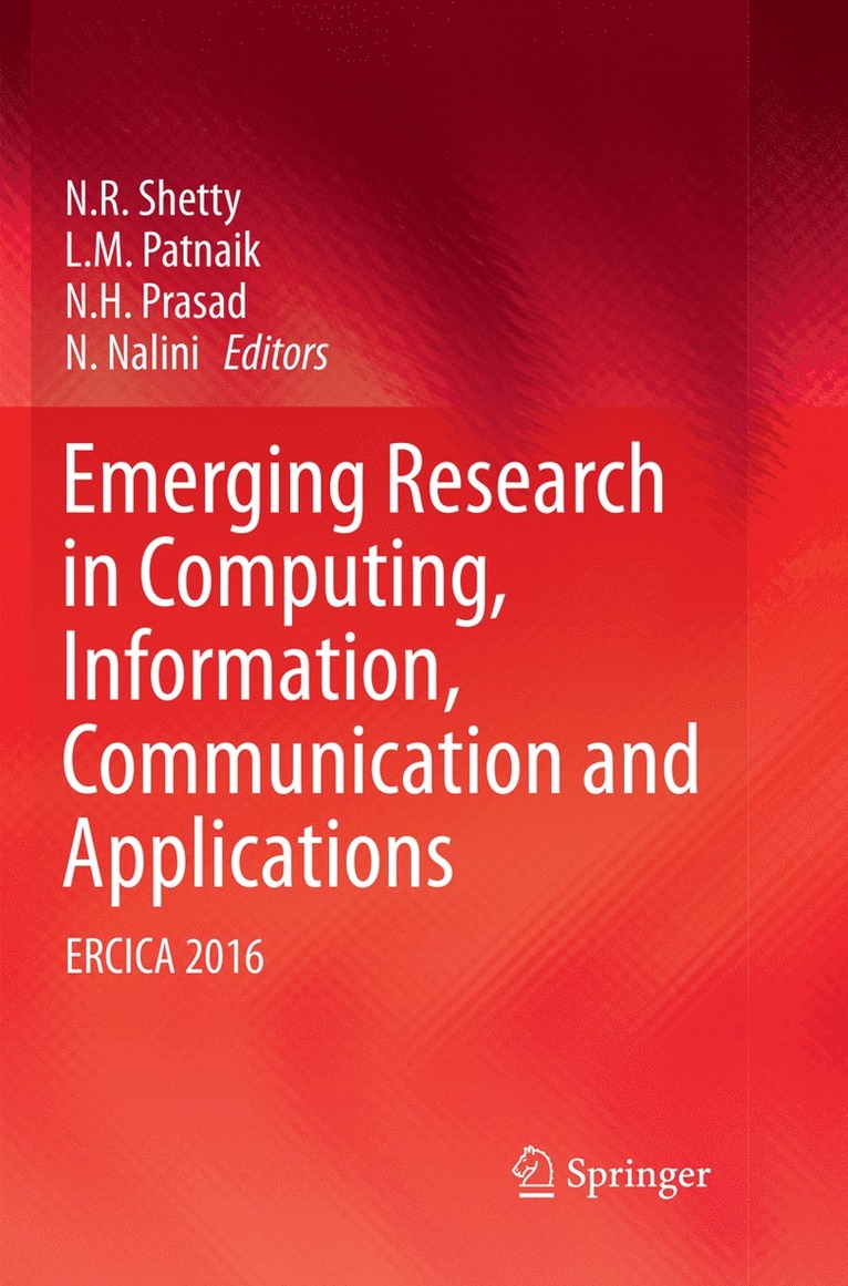 Emerging Research in Computing, Information, Communication and Applications 1