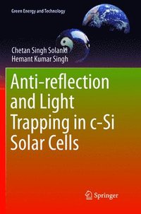 bokomslag Anti-reflection and Light Trapping in c-Si Solar Cells