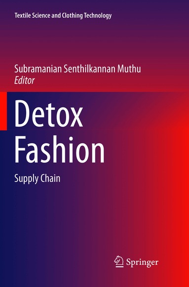 Subramanian Senthilkannan Muthu - Detox Fashion, Häftad