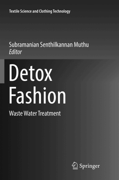 Subramanian Senthilkannan Muthu - Detox Fashion, Häftad