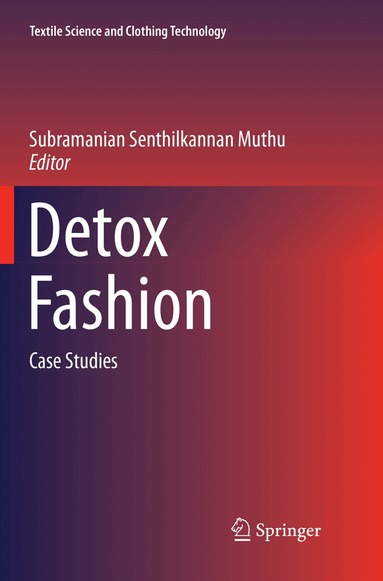 Subramanian Senthilkannan Muthu - Detox Fashion, Häftad