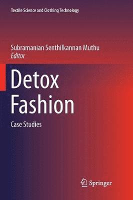 Subramanian Senthilkannan Muthu - Detox Fashion, Häftad