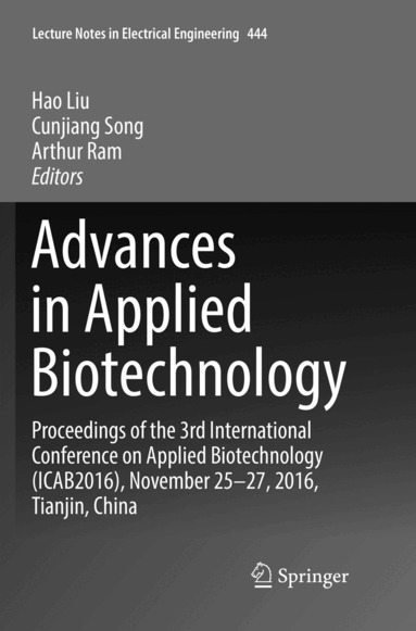 Hao Liu, Cunjiang Song, Arthur Ram - Advances in Applied Biotechnology, Häftad