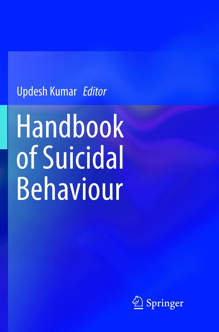 Updesh Kumar - Handbook of Suicidal Behaviour, Häftad