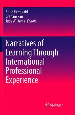 bokomslag Narratives of Learning Through International Professional Experience