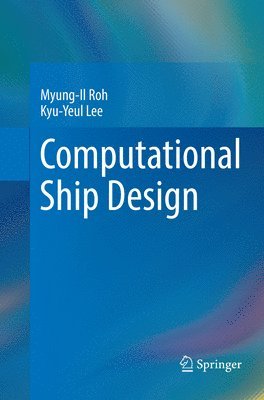 bokomslag Computational Ship Design