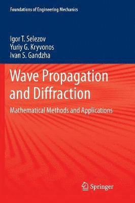Wave Propagation and Diffraction 1