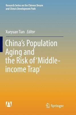 bokomslag Chinas Population Aging and the Risk of Middle-income Trap