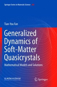 bokomslag Generalized Dynamics of Soft-Matter Quasicrystals