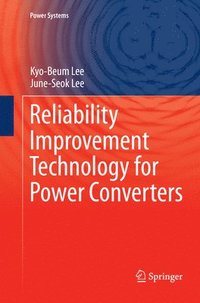 bokomslag Reliability Improvement Technology for Power Converters