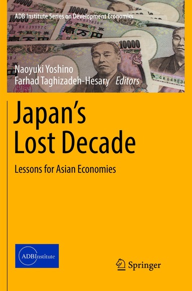 Naoyuki Yoshino, Farhad Taghizadeh-Hesary - Japan’s Lost Decade, Häftad
