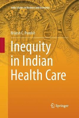 bokomslag Inequity in Indian Health Care