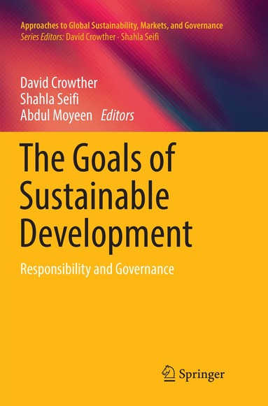 David Crowther, Shahla Seifi, Abdul Moyeen - Goals of Sustainable Development, Häftad