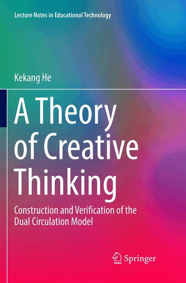 Kekang He - Theory of Creative Thinking, Häftad