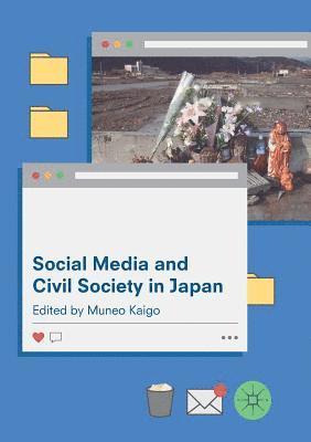 bokomslag Social Media and Civil Society in Japan