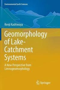 bokomslag Geomorphology of Lake-Catchment Systems
