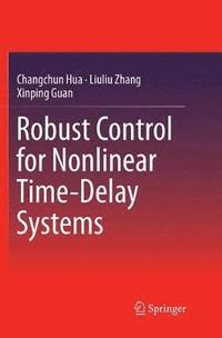 bokomslag Robust Control for Nonlinear Time-Delay Systems