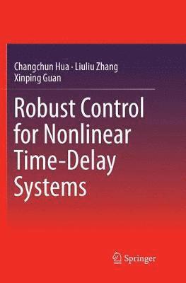 Robust Control for Nonlinear Time-Delay Systems 1