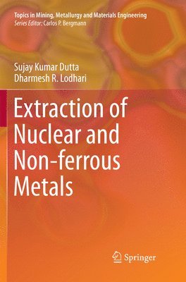 Extraction of Nuclear and Non-ferrous Metals 1