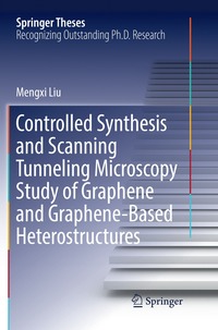 bokomslag Controlled Synthesis and Scanning Tunneling Microscopy Study of Graphene and Graphene-Based Heterostructures