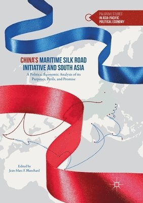 bokomslag China's Maritime Silk Road Initiative and South Asia