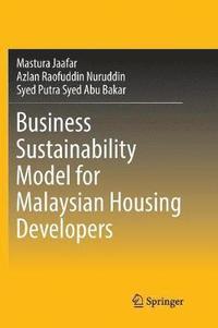bokomslag Business Sustainability Model for Malaysian Housing Developers