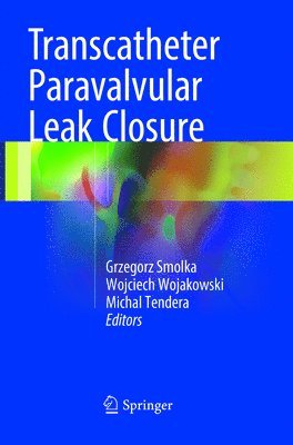 Transcatheter Paravalvular Leak Closure 1