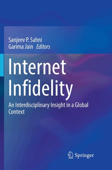 Sanjeev P. Sahni, Garima Jain - Internet Infidelity, Häftad
