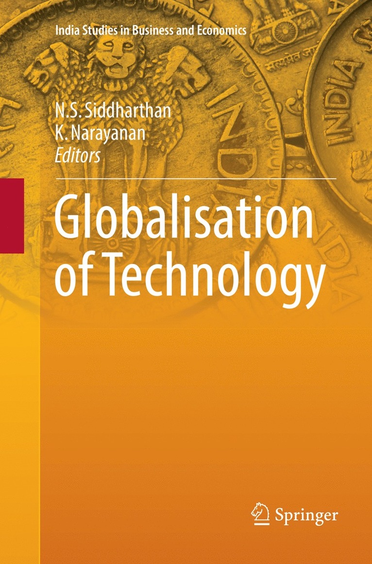 N.S. Siddharthan, K. Narayanan, N. S. Siddharthan - Globalisation of Technology, Häftad